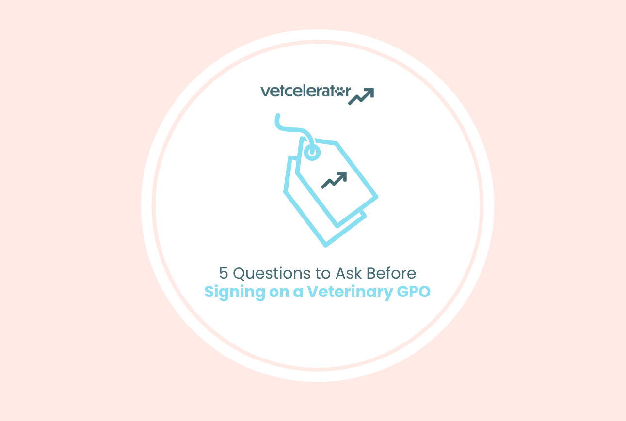 Graphic with text "5 Questions to Ask Before Signing on a Veterinary GPO" and a tag icon.