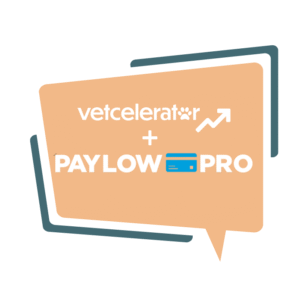 Speech bubble with the logos "vetcelerator" and "PAYLOW=PRO" inside it.