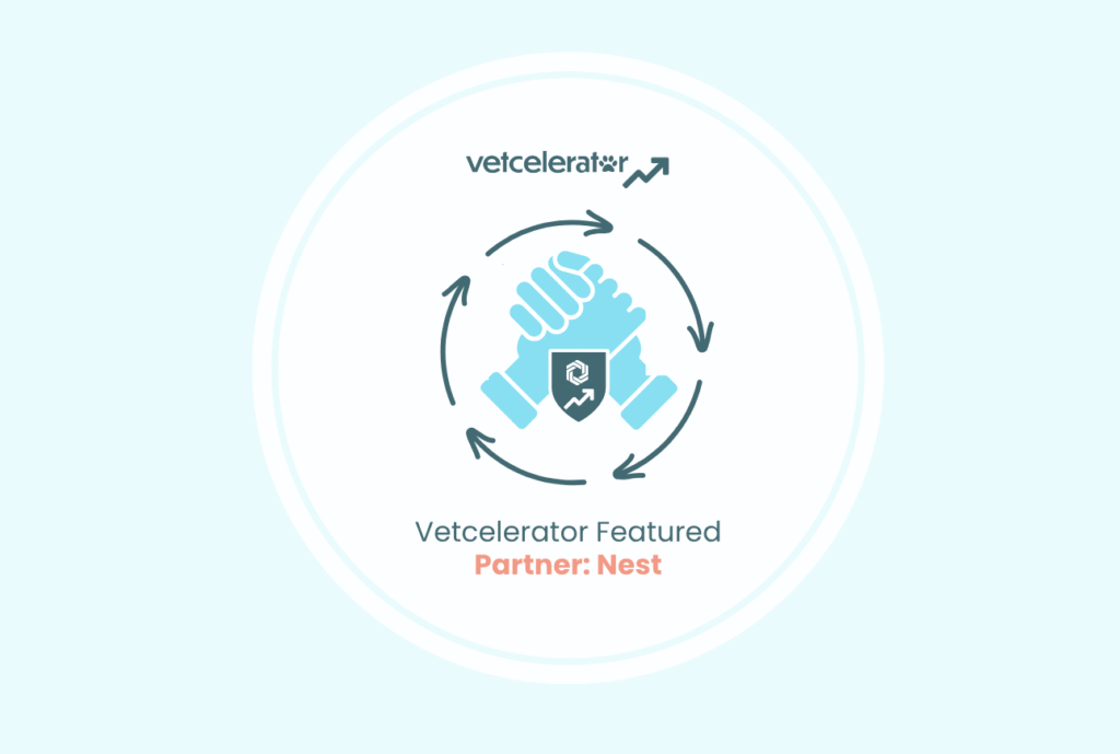 Vetcelerator Featured Partner Nest Veterinary wellness plans