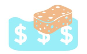 Sponge soaking up water with dollar signs, like veterinary clinics had to soak up processing fees